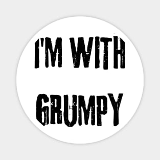 I'm with grumpy Magnet